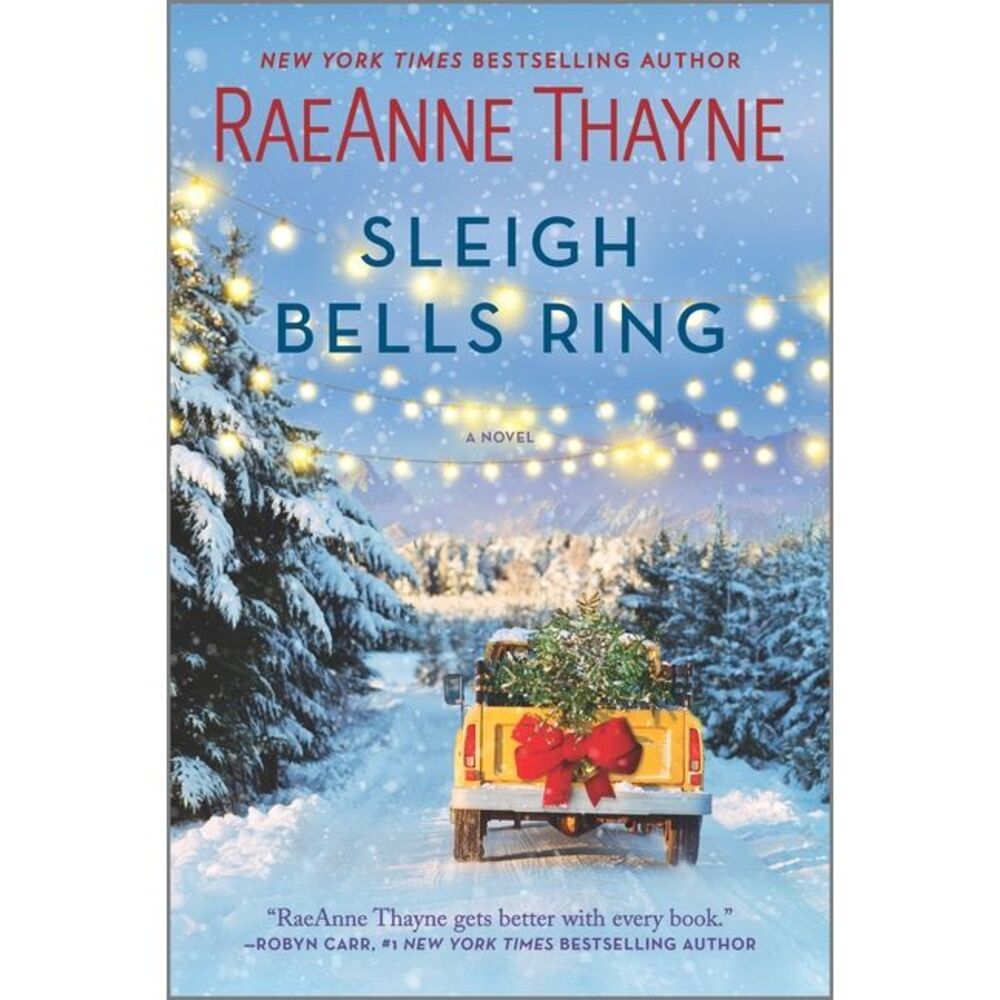 Sleigh Bells Ring -- Raeanne Thayne